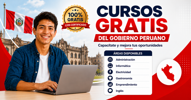 Cursos Gratuitos del Gobierno del Perú — Cómo Inscribirte Ahora